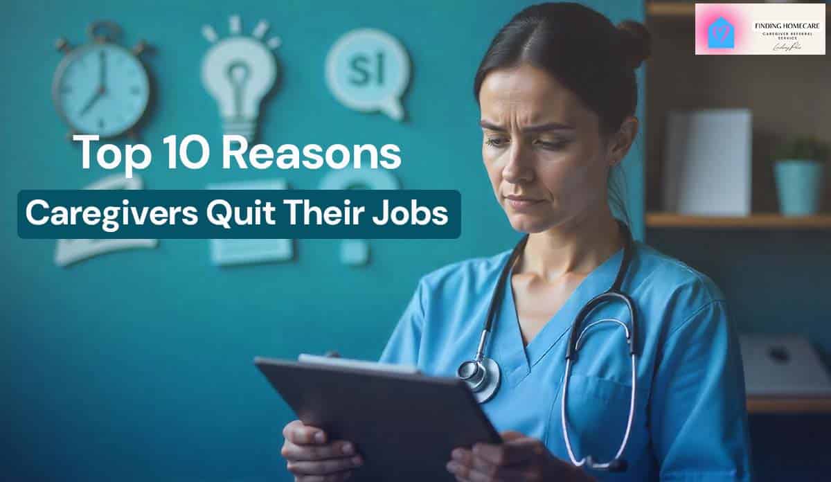 Top 10 Reasons Caregivers Quit Their Jobs