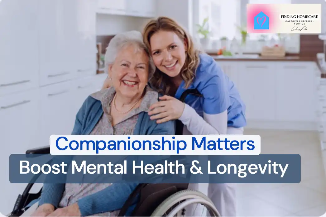 Companion Care for Longevity - Support Seniors’ Well-being