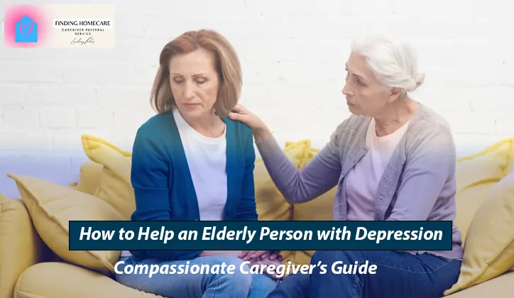 how to help an elderly person with depression - Compassionate Caregiver’s Guide